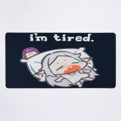 I M Tired Cute Mouse Pad